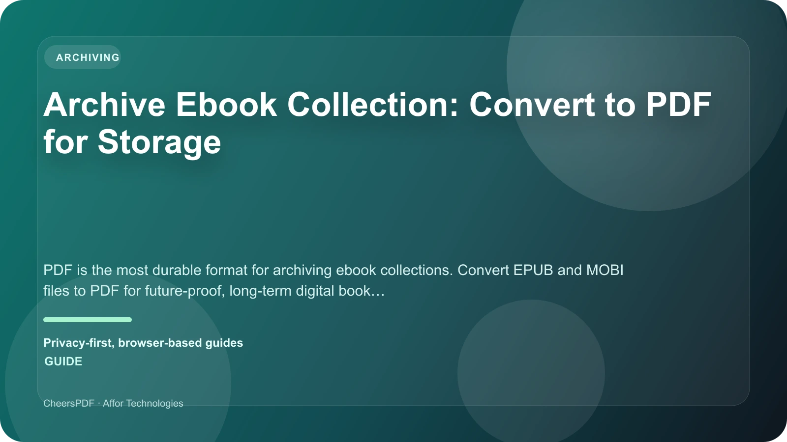 Archive Ebook Collection: Convert to PDF for Storage