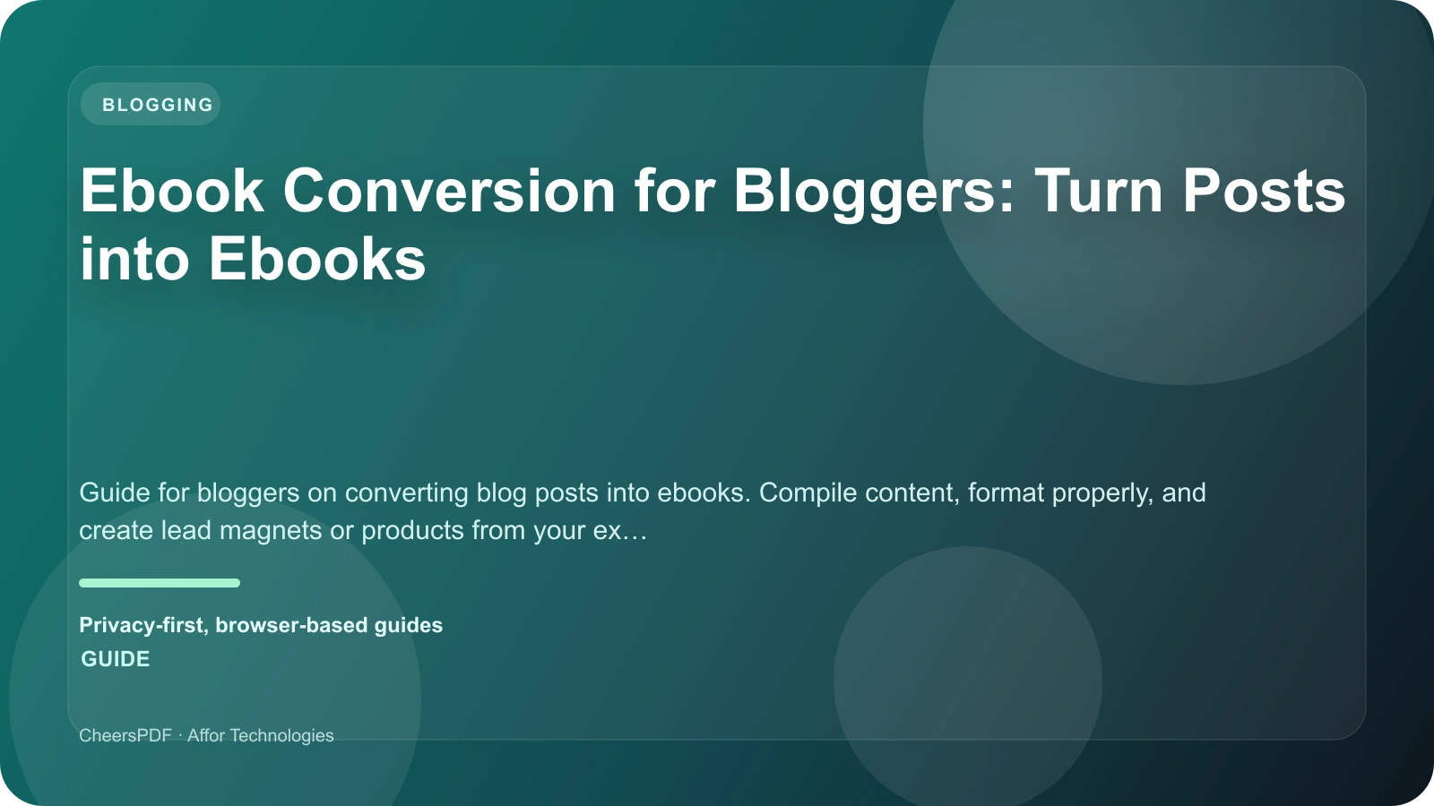 Ebook Conversion for Bloggers: Turn Posts into Ebooks