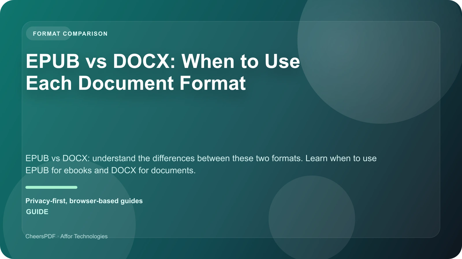EPUB vs DOCX: When to Use Each Document Format