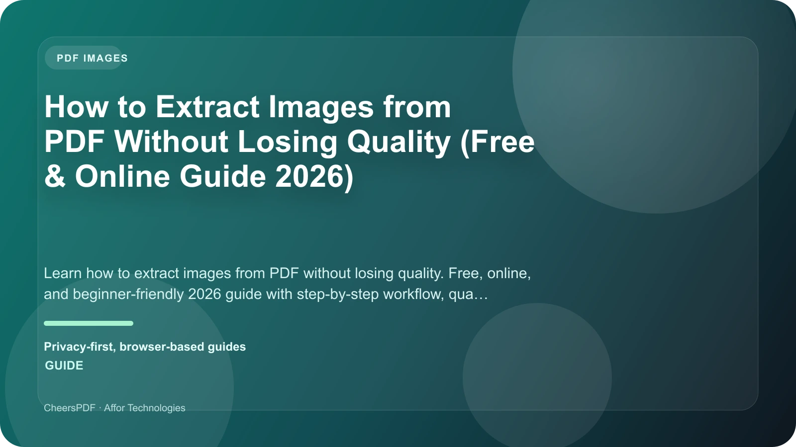 How to Extract Images from PDF Without Losing Quality (Free & Online Guide 2026)