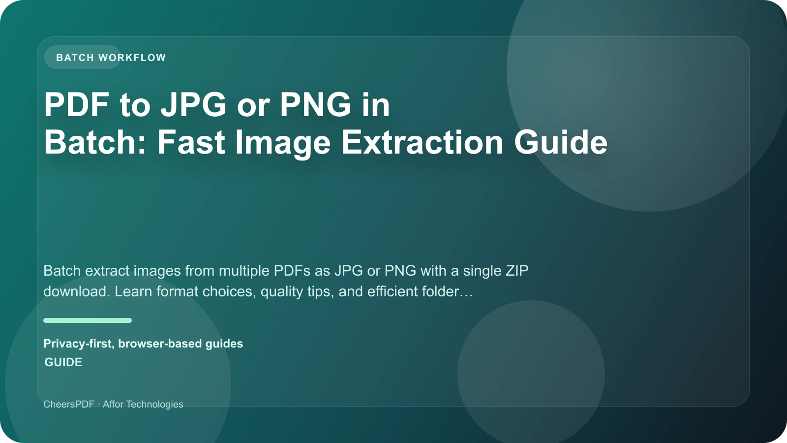 PDF to JPG or PNG in Batch: Fast Image Extraction Guide